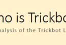 Who is Trickbot?